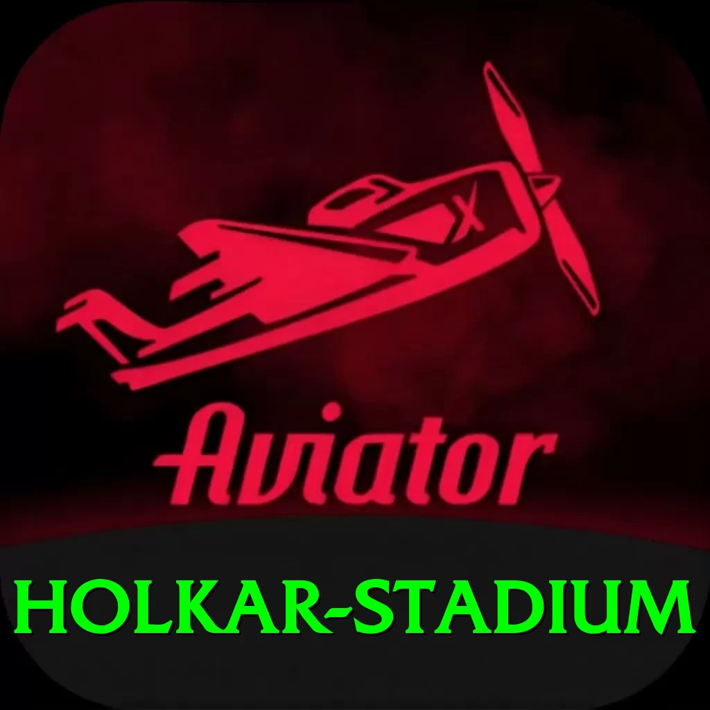 holkar stadium Max v2.3.3 - 2